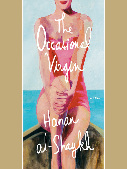 Title details for The Occasional Virgin by Hanan al-Shaykh - Available